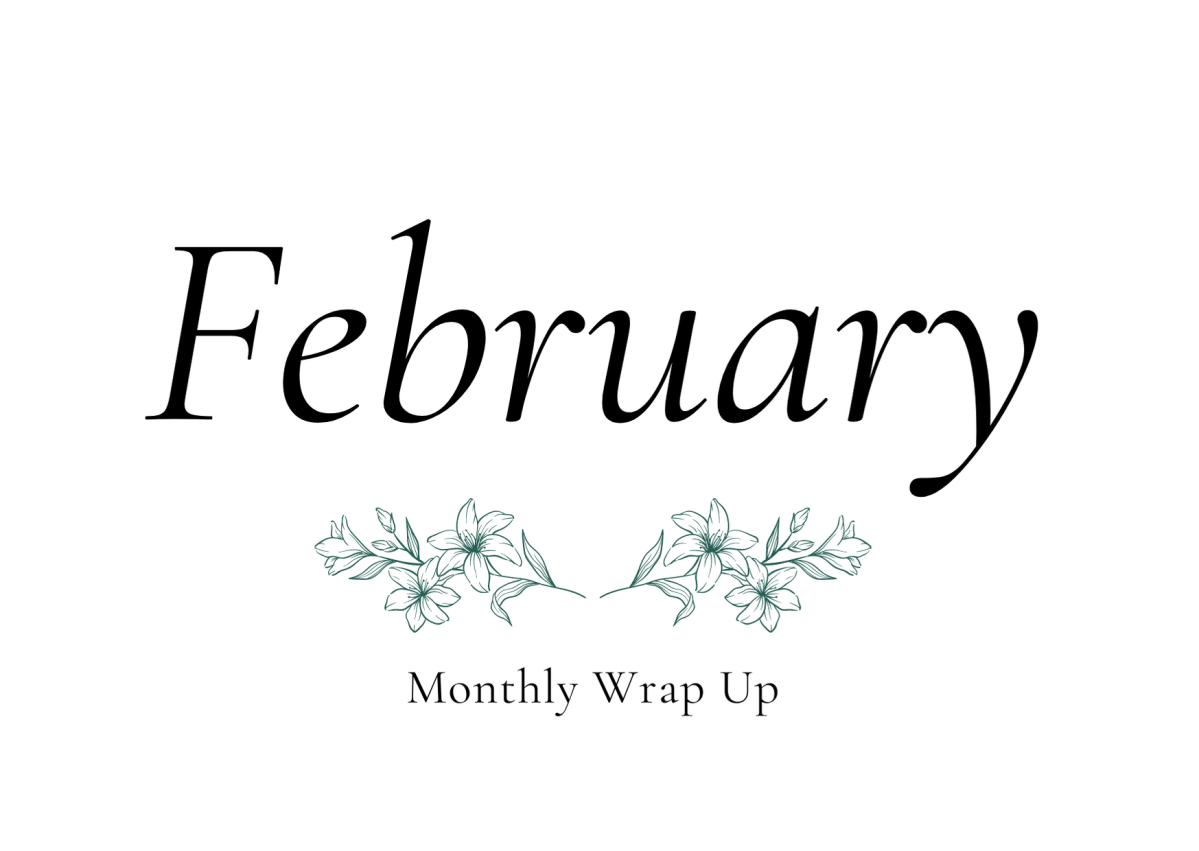 Monthly Wrap-Up: February